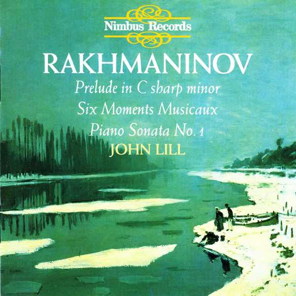 John Lill: Rachmaninov - Prelude in C-Sharp Minor op.3, Six Moments Musicaux op.16, Piano Sonata no.1 (FLAC)