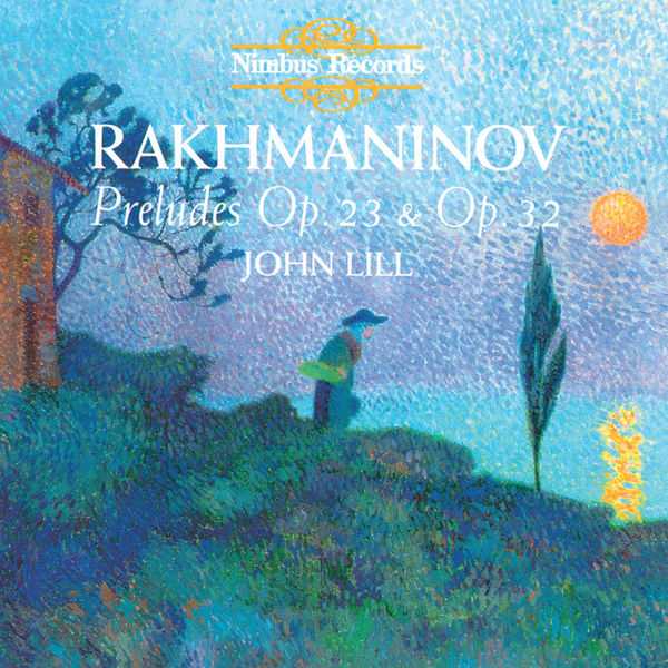 John Lill: Rachmaninov - Preludes op. 23 & op.32 (FLAC)