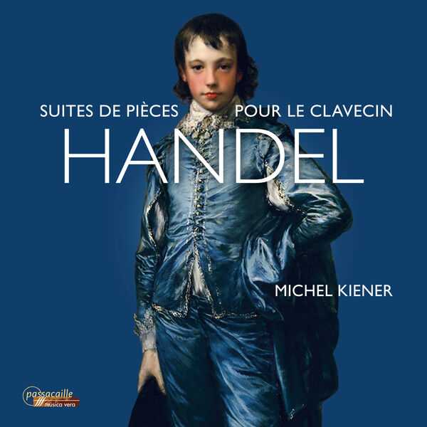 Kiener: Handel - Suites de Pièces pour le Clavecin (24/192 FLAC)