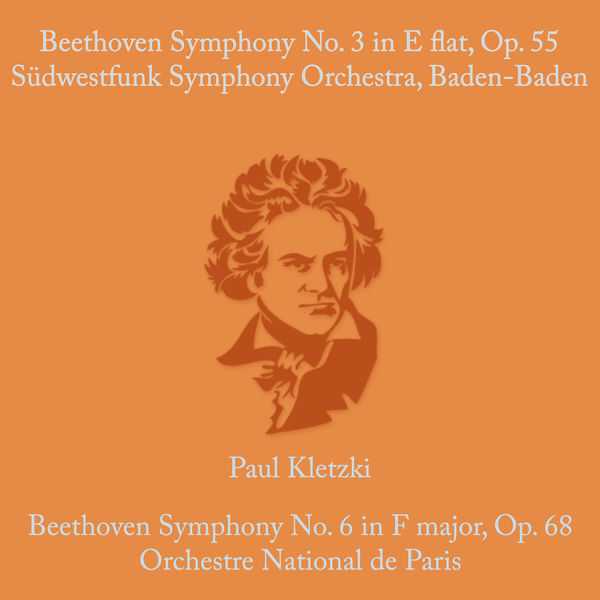 Kletzki: Beethoven - Symphony no.3 op.55 & no.6 op.68 (24/88 FLAC)