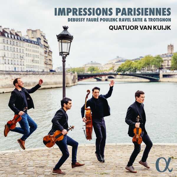 Quatuor Van Kuijk - Impressions Parisiennes (24/96 FLAC)