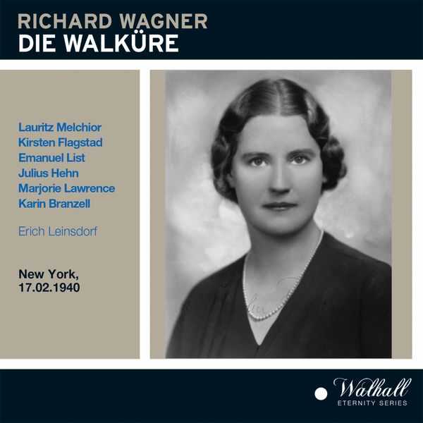 Leinsdorf: Wagner - Die Walküre. New York 1940 (24/48 FLAC)