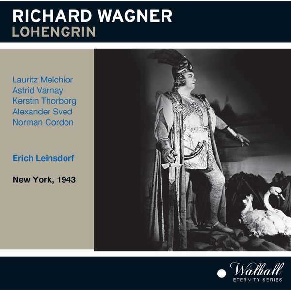 Leinsdorf: Wagner - Lohengrin. New York 1943 (FLAC)