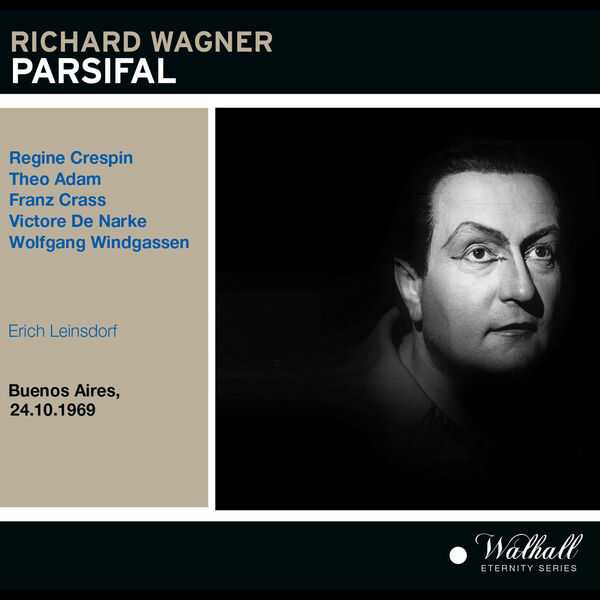 Leinsdorf: Wagner - Parsifal. Buenos Aires 1969 (24/48 FLAC)