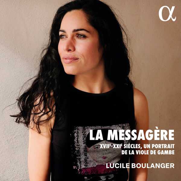 Lucile Boulanger - La Messagère (24/192 FLAC)