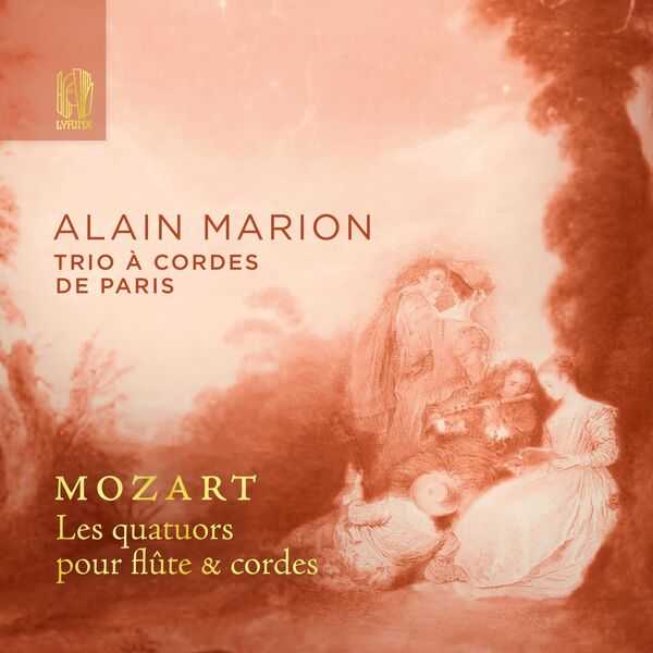 Alain Marion: Mozart - Les Quatuors pour Flûte et Cordes (FLAC)