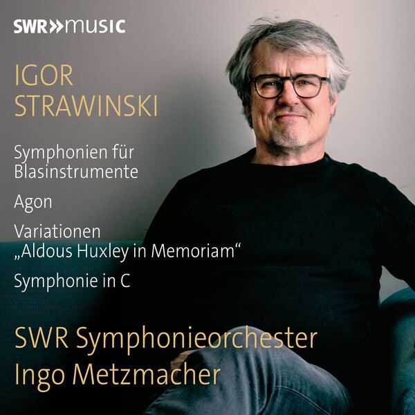 Metzmacher: Igor Stravinsky - Orchestral Works (24/48 FLAC)