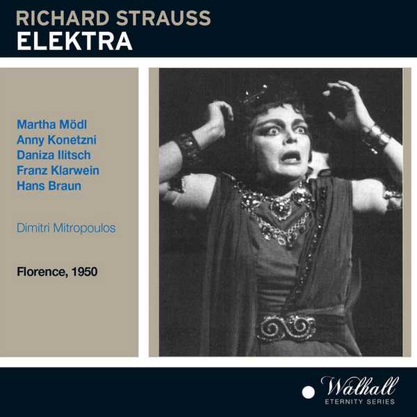 Mitropoulos: Strauss - Elektra. Florence 1950 (FLAC)