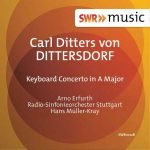 Müller-Kray: Ditters von Dittersdorf - Keyboard Concerto in A Major (FLAC)
