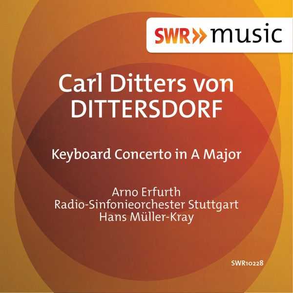 Müller-Kray: Ditters von Dittersdorf - Keyboard Concerto in A Major (FLAC)