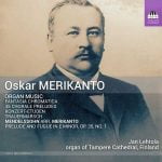Oskar Merikanto - Organ Works (24/44 FLAC)