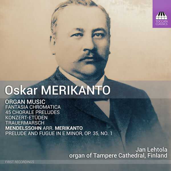 Oskar Merikanto - Organ Works (24/44 FLAC)