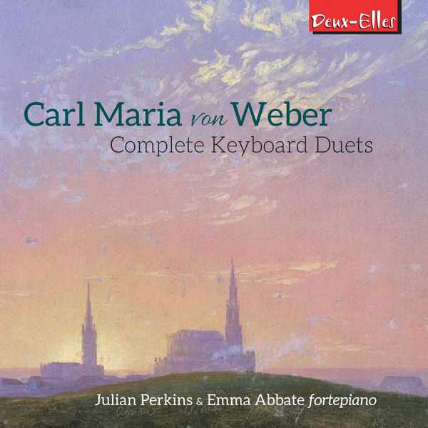 Julian Perkins, Emma Abbate: Weber - Complete Keyboard Duets (24/96 FLAC)