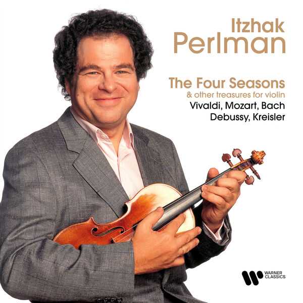 Itzhak Perlman - The Four Seasons & other Treasures for Violin. Vivaldi, Mozart, Bach, Debussy, Kreisler (FLAC)