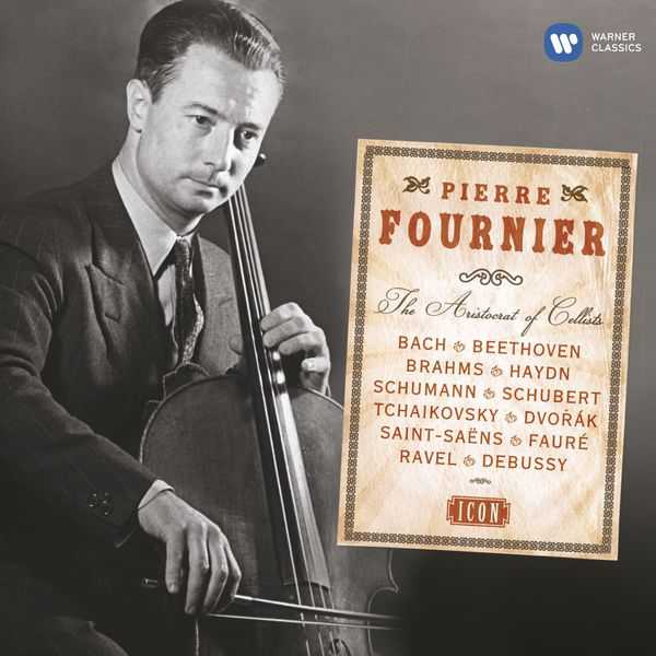 Pierre Fournier - The Aristocrat of Cellists (FLAC)