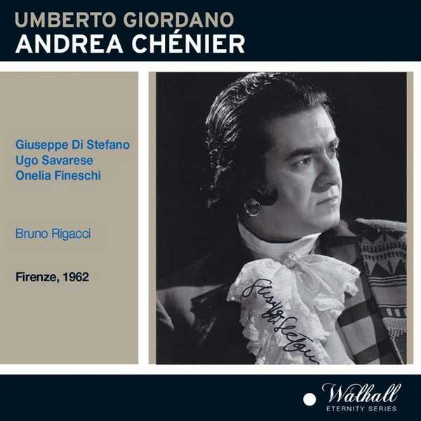 Rigacci: Giordano - Andrea Chénier. Firenze 1962 (FLAC)