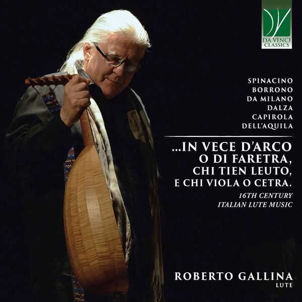 Roberto Gallina - 16th Century Italian Lute Music (24/44 FLAC)