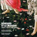 Ronsard et la Musique. Cueillez, Cueillez votre Jeunesse! (24/88 FLAC)