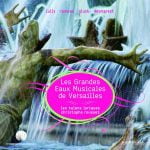 Rousset: Les Grandes Eaux Musicales de Versailles (FLAC)