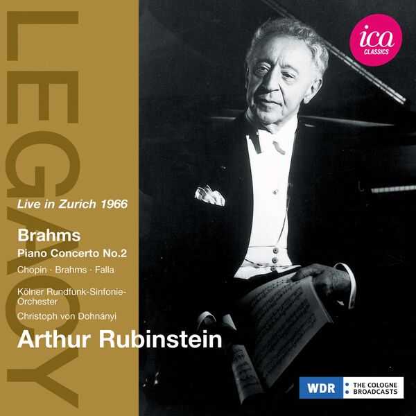 Arthur Rubinstein: Brahms - Piano Concerto no.2, Chopin, Brahms, Falla. Zurich 1966 (FLAC)