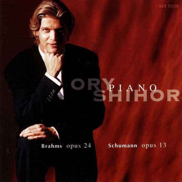 Ory Shihor: Brahms - Opus 24, Schumann - Opus 13 (FLAC)