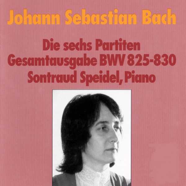 Sontraud Speidel: Bach - The Six Partitas BWV 825-830 (FLAC)