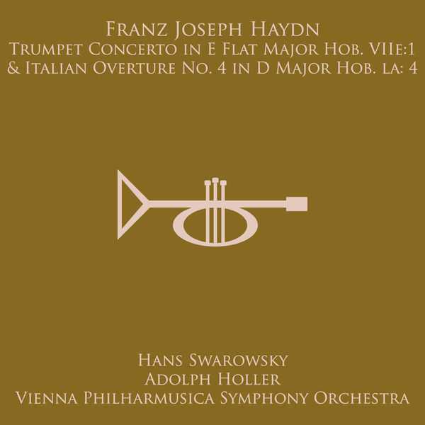 Hans Swarowsky: Haydn - Trumpet Concerto, Overture no.4 (FLAC)