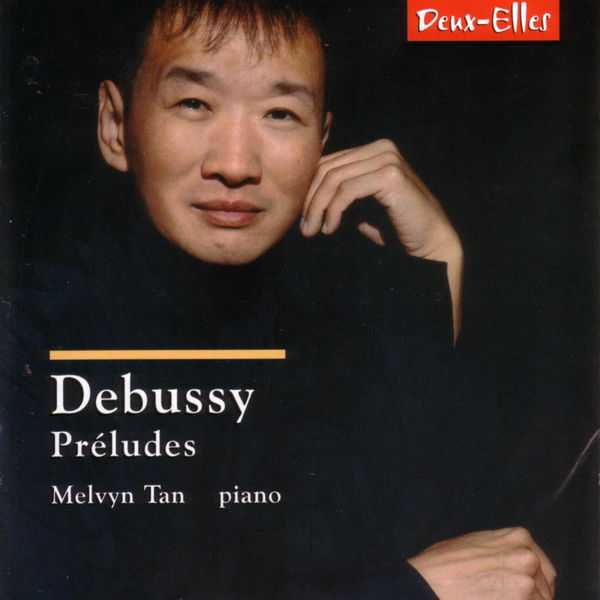 Melvyn Tan: Debussy - Préludes (FLAC)