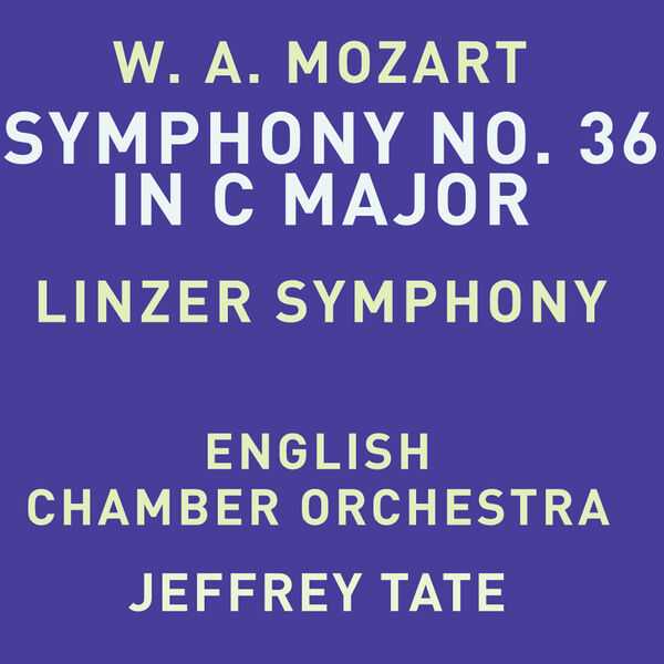 Tate: Mozart - Symphony no.36 in C Major K.425 "Linz" (24/48 FLAC)