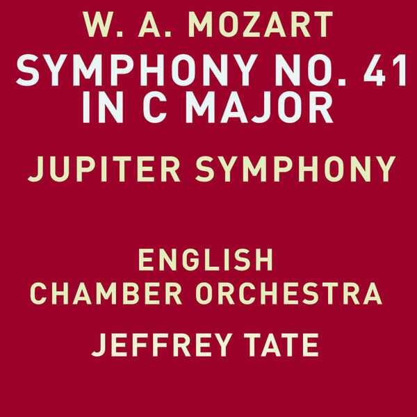 Tate: Mozart - Symphony no.41 in C Major K.551 "Jupiter" (24/48 FLAC)