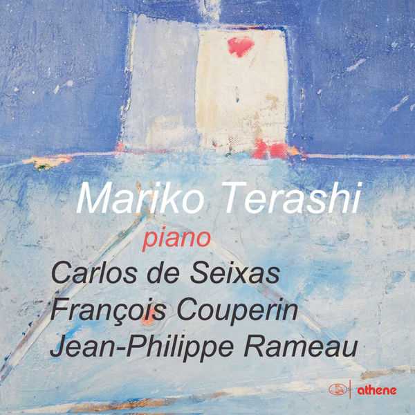 Mariko Terashi: Seixas, Rameau, Couperin - Baroque Keyboard Works (24/44 FLAC)