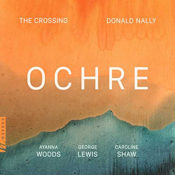 The Crossing: Woods, Lewis, Shaw - Ochre (24/96 FLAC)