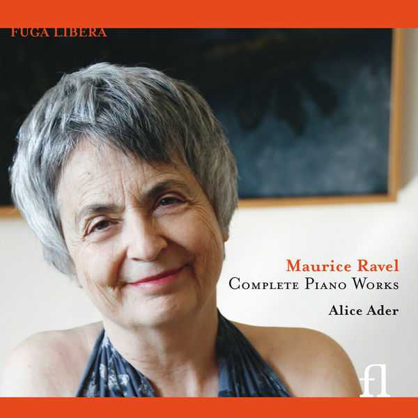 Alice Ader: Ravel - Complete Piano Works (FLAC)