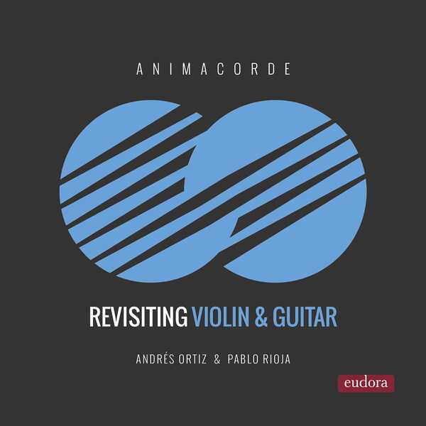 Duo Animacorde - Revisiting Violin & Guitar (24/192 FLAC)