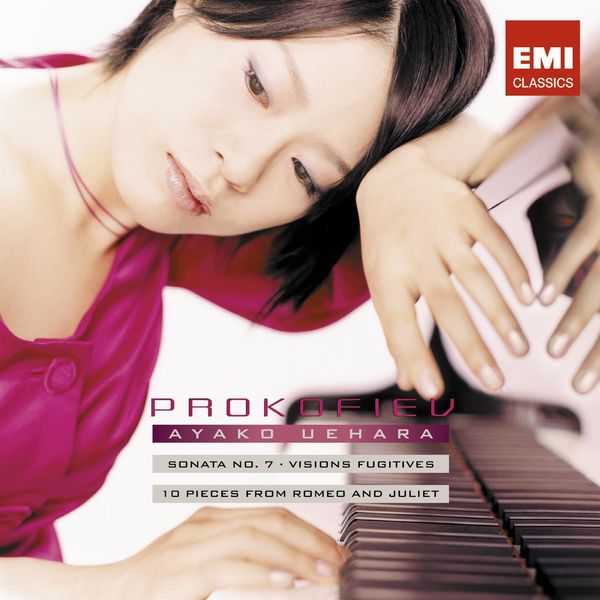 Ayako Uehara: Prokofiev - Sonata no.7, Visions Fugituves, 10 Pieces from Romeo and Juliet (FLAC)