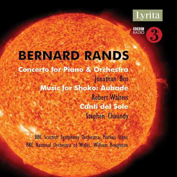 Biss, Walters, Chaundry: Bernard Rands - Orchestral Works (FLAC)