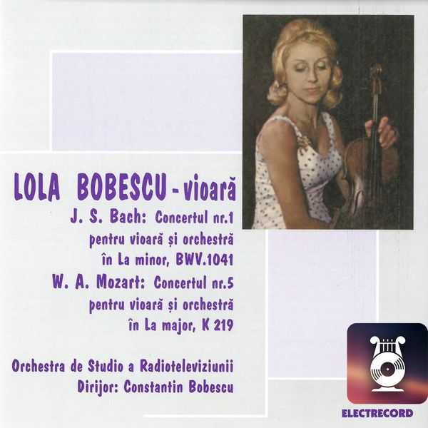 Lola Bobesco: Bach - Concerto no.1; Mozart - Concerto no.5 (FLAC)