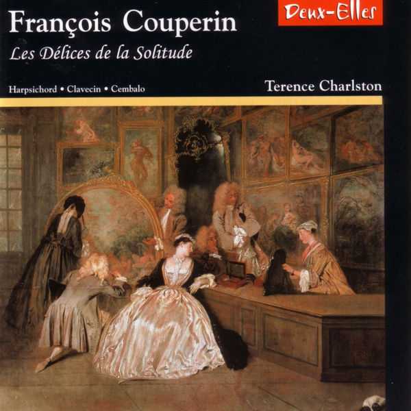 Terence Charlston: Couperin - Les Délices de la Solitude (FLAC)