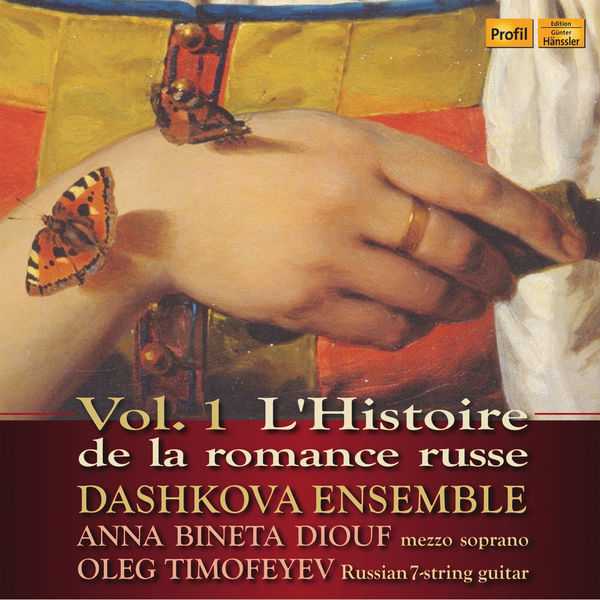 Dashkova Ensemble - L'Histoire de la Romance Russe vol.1 (FLAC)