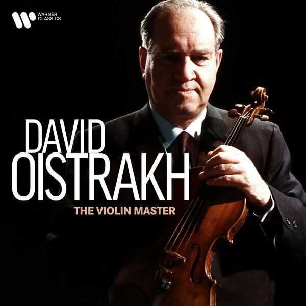 David Oistrakh - The Violin Master (FLAC)