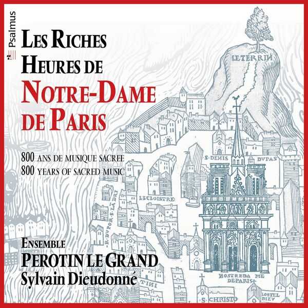 Ensemble Pérotin le Grand - Les Riches Heures de Notre-Dame de Paris (24/192 FLAC)