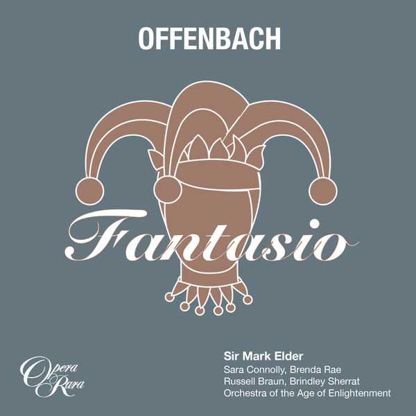 Elder: Offenbach - Fantasio (24/44 FLAC)