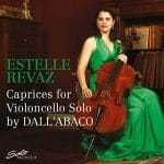 Estelle Revaz - Caprices for Violoncello Solo by Dall'Abaco (24/96 FLAC)
