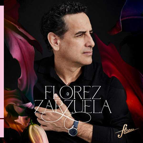 Flórez - Zarzuela (24/96 FLAC)