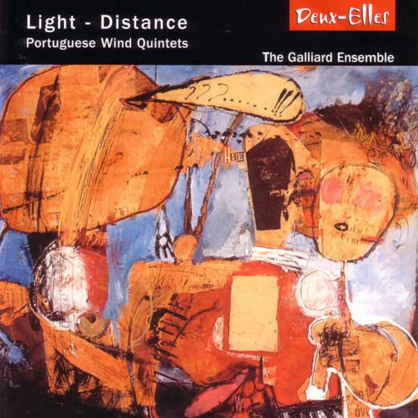 Galliard Ensemble - Light - Distance. Portuguese Wind Quintets (FLAC)