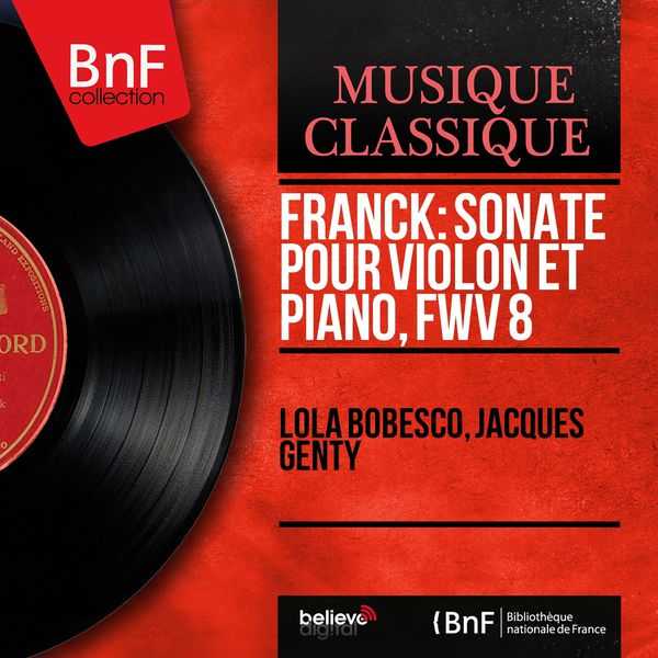 Lola Bobesco, Jacques Genty: Franck - Sonate pour Violon et Piano FWV8 (24/96 FLAC)