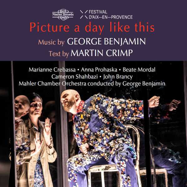 George Benjamin - Picture a Day Like This (24/48 FLAC)