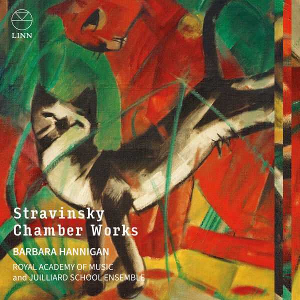 Hannigan: Stravinsky - Chamber Works (24/96 FLAC)