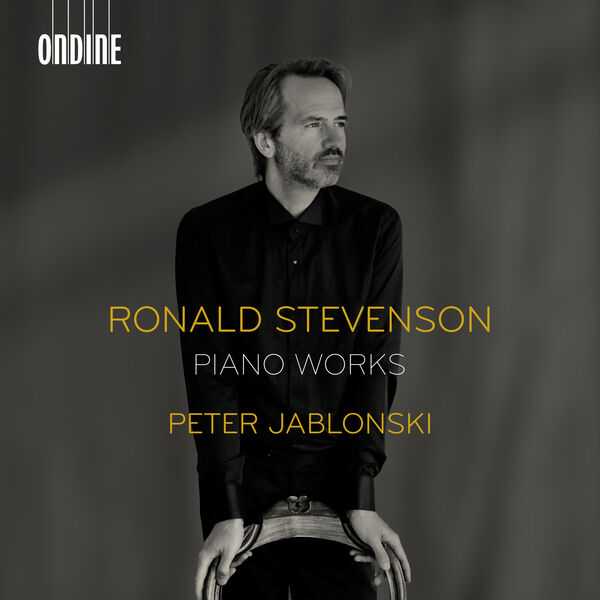 Peter Jablonski: Stevenson - Piano Works (24/96 FLAC)