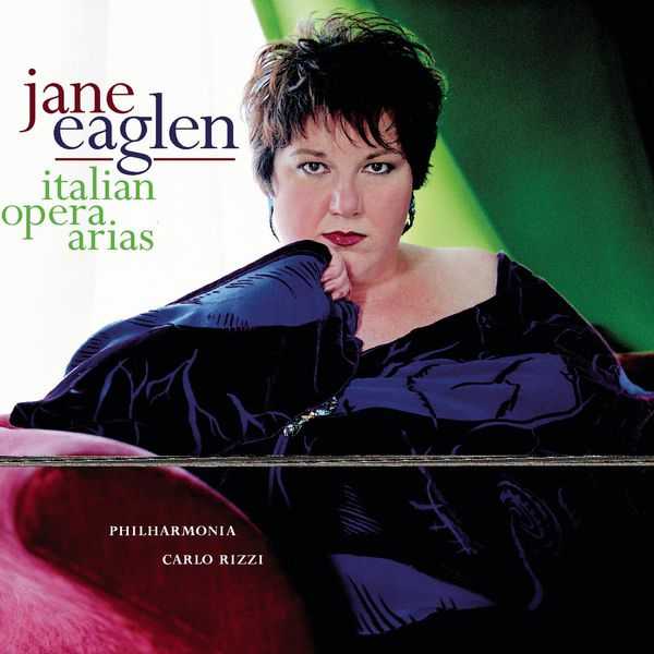 Jane Eaglen sings Italian Opera Arias (FLAC)